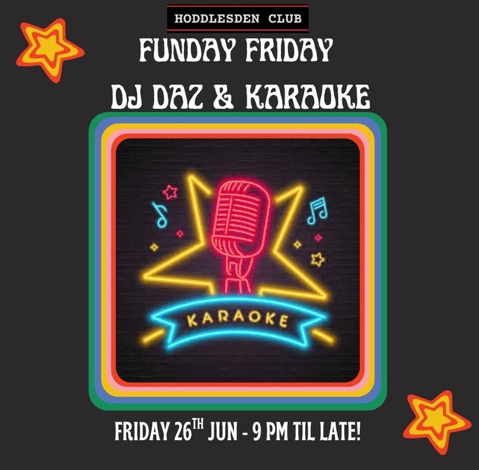 Funday Friday...DJ Daz & Karaoke