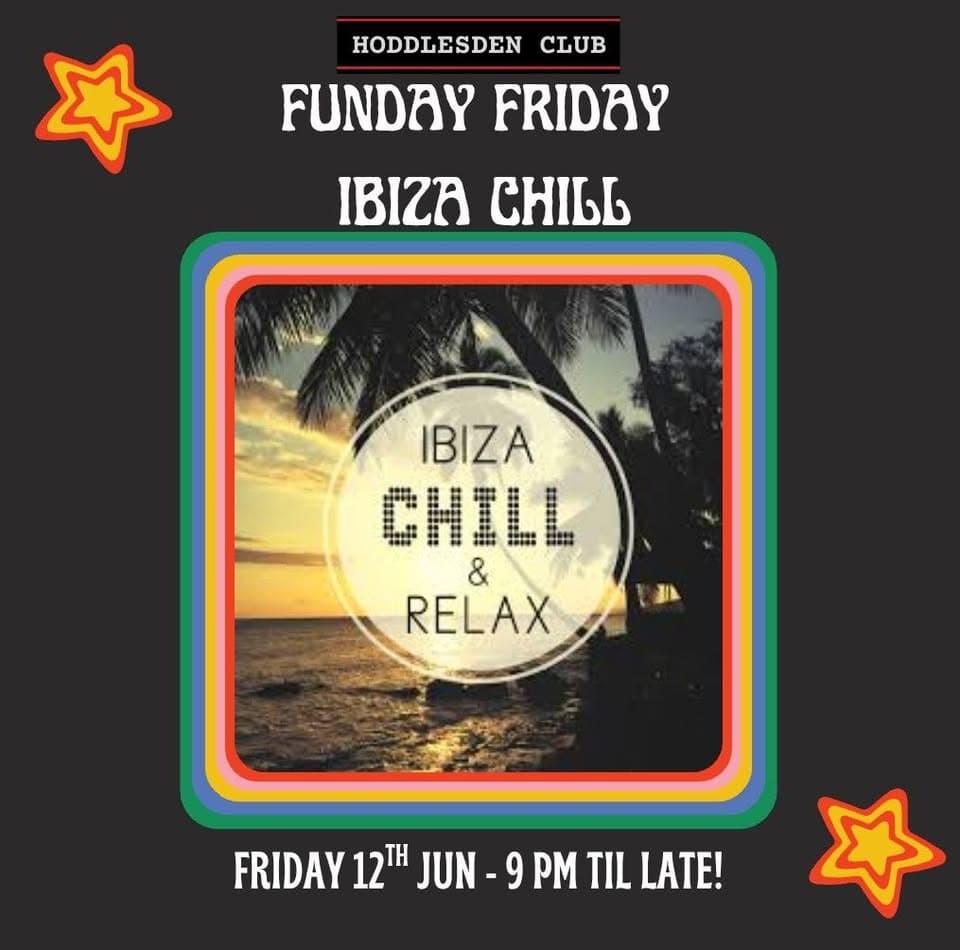 Funday Friday...Ibiza Chill Music Night