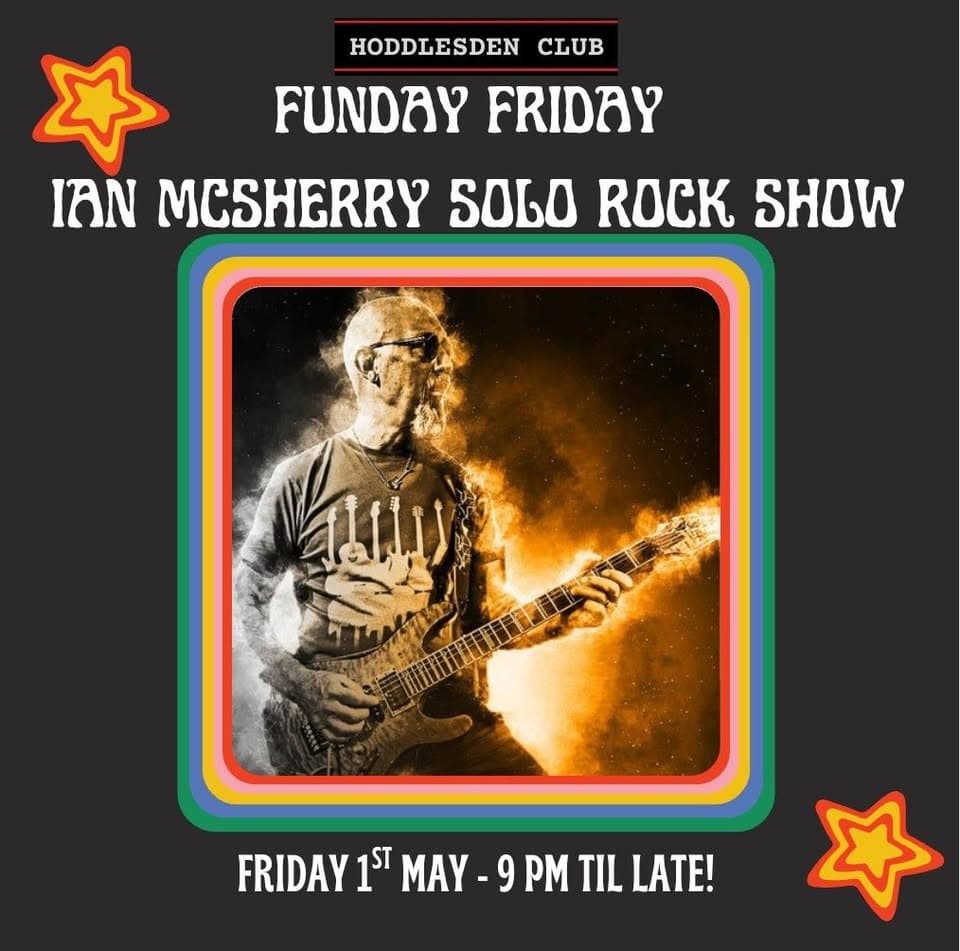 Funday Friday...Ian McSherry - Solo Rock Show